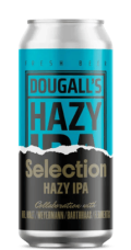 Dougalls Selection Hazy IPA
